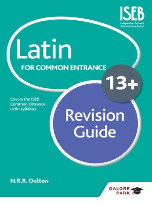 cover image of Latin for Common Entrance 13+ Revision Guide